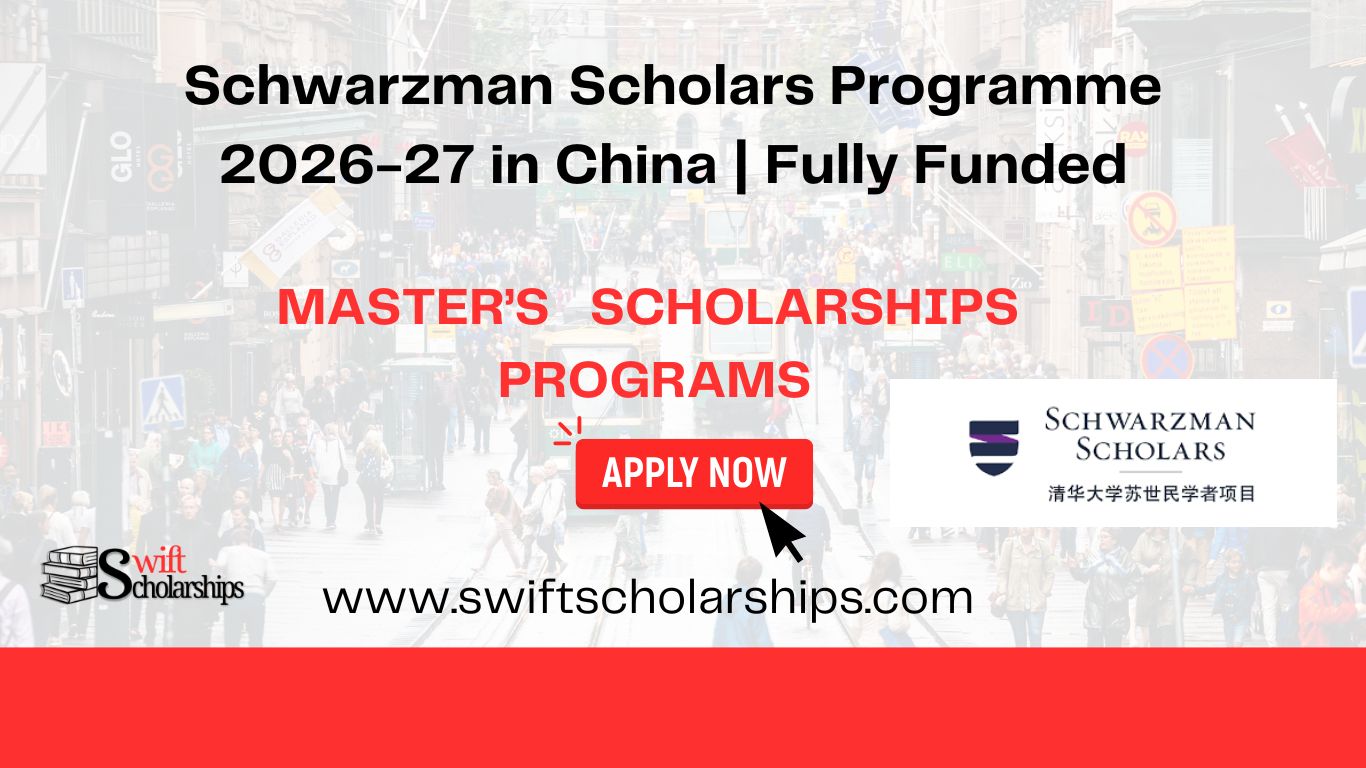 Schwarzman Scholars Programme 2026-27