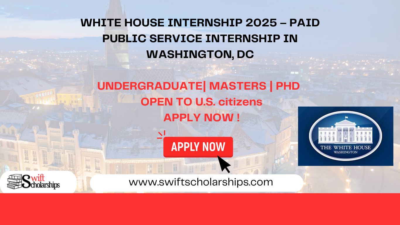 The White House Internship
