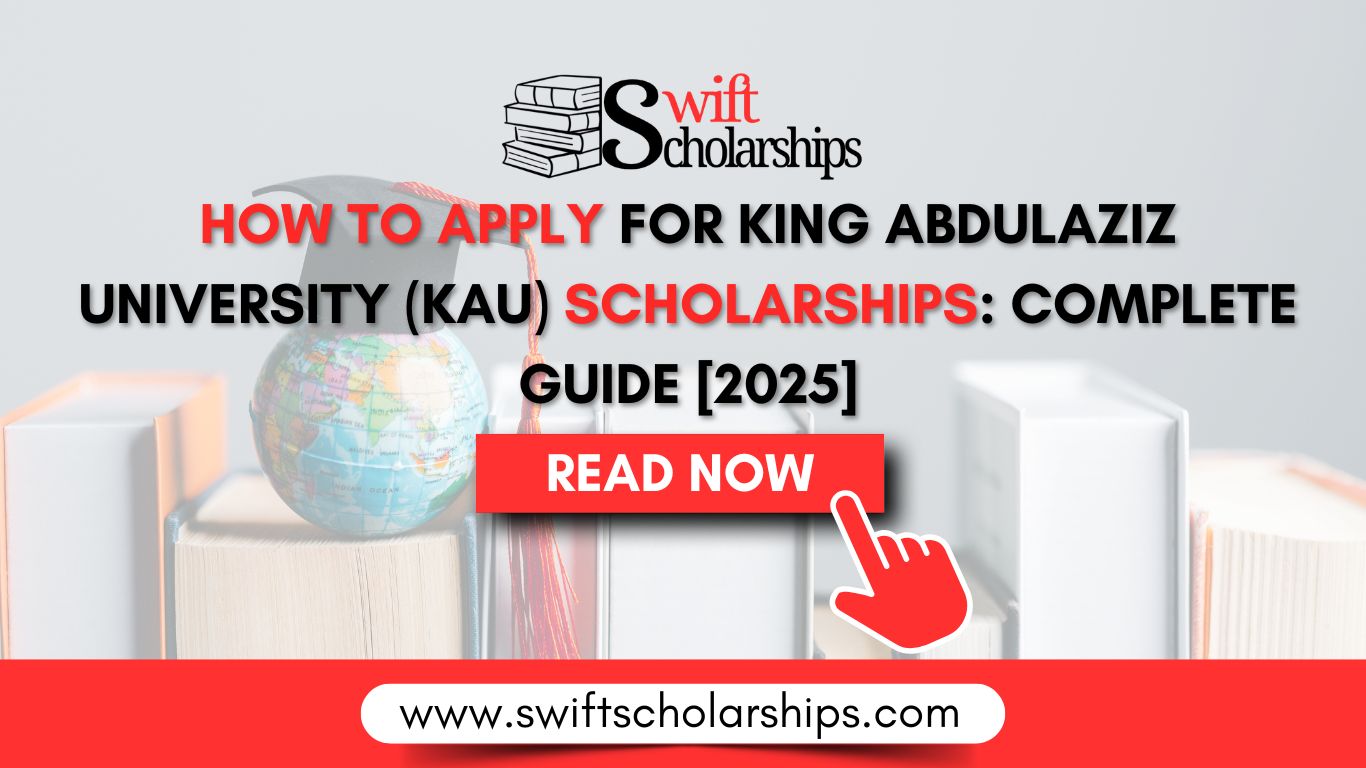 How to Apply for King Abdulaziz University (KAU) Scholarships