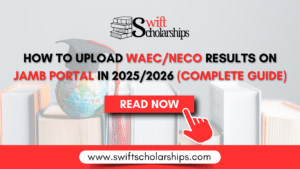 How to Upload WAEC/NECO Results on JAMB Portal in 2025/2026 (Complete Guide) image
