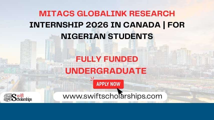 Mitacs Globalink Research Internship in Canada | Fully Funded