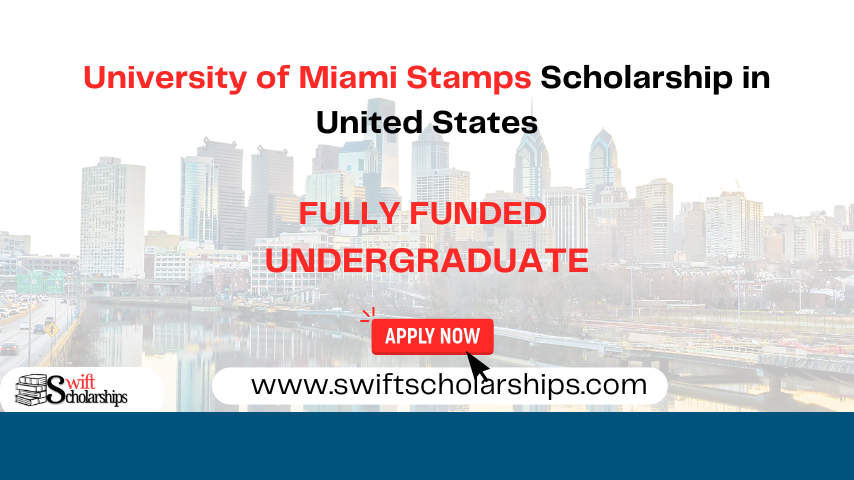 University of Miami Stamps Scholarship