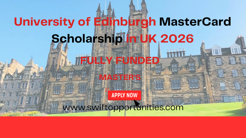 University of Edinburgh MasterCard Scholarship